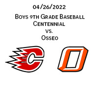 2022 04 26 Centennial vs Osseo - 9th Grade