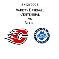 2026 05 12 Centennial vs Blaine Varsity