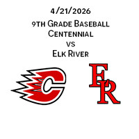 2026 04 21 Centennial vs Elk River 9th