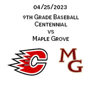 2023 04 25 Centennial vs Maple Grove 9th Grade