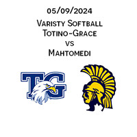 2024 05 09 Totino-Grace vs Mahtomedi