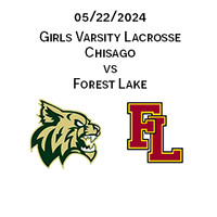 2024 05 22 Chisago vs Forest Lake Varsity