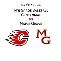 2024 04 11 Centennial vs Maple Grove 9th Grade