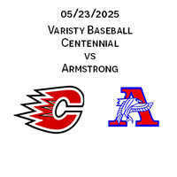2025 05 23 Centennial vs Armstrong Varsity