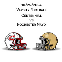 2024 10 25 Centennial vs Rochester Mayo