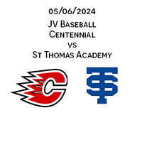 2024 05 06 Centennial vs St. Thomas Academy JV
