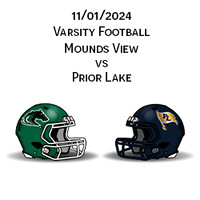 2024 11 1 Mounds View vs Prior Lake Varsity