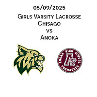 2025 05 09 Chisago vs Anoka Varsity